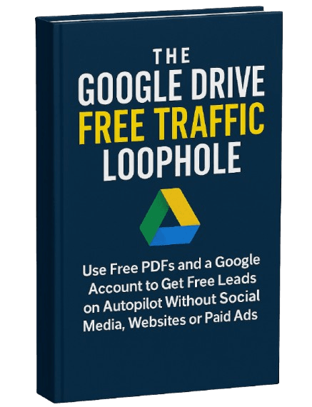 Build Your Affiliate Business with The Google Drive Free Traffic Loophole – A Complete Done-For-You Funnel